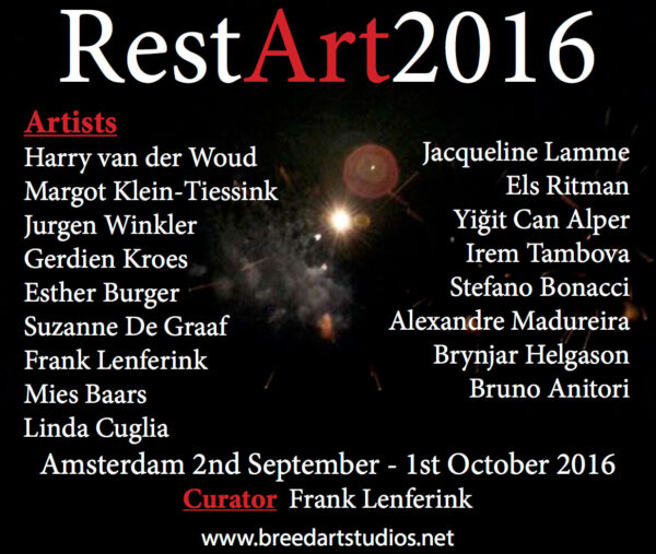 RestArt 2016 @ Breed Art Studios, Amsterdam