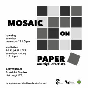 Poster of Mosaic on Paper at Breed Art Studios Amsterdam 2022