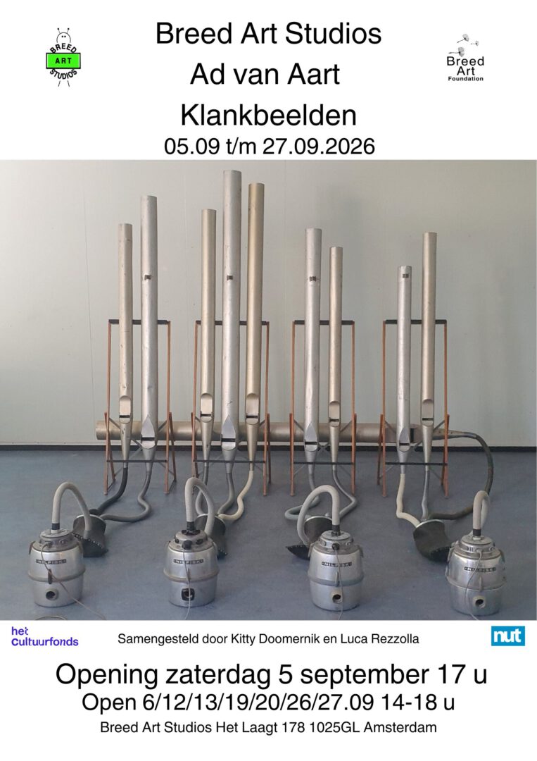 Poster Klankbeelden, solo exhibition by Ad van Aart, Breed Art Studios Amsterdam-Noord, 5 to 27 September 2026